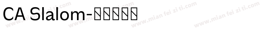 CA Slalom字体转换